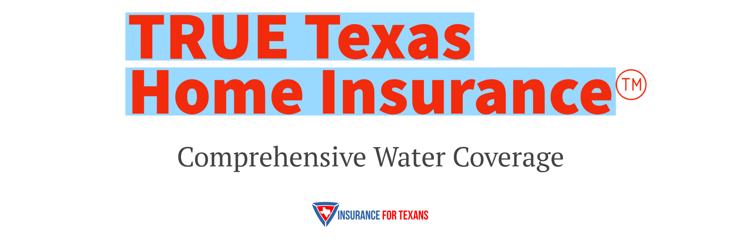 Does Texas Homeowners Insurance Cover Water Damage